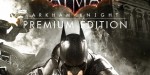 Batman: Arkham Knight Premium Edition US PS4 CD Key