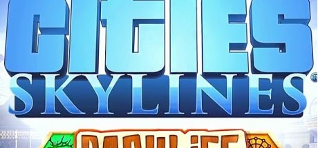 Cities: Skylines - Parklife DLC EU Steam CD Key