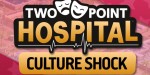 Two Point Hospital - Culture Shock DLC Steam CD Key