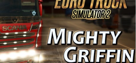 Euro Truck Simulator 2 - Mighty Griffin Tuning Pack DLC EU PC Steam CD Key