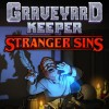 Graveyard Keeper - Stranger Sins DLC PC Steam CD Key