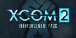XCOM 2 - Reinforcement Pack DLC EU PC Steam CD Key