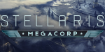 Stellaris - MegaCorp DLC EU PC Steam CD Key