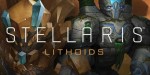 Stellaris - Lithoids Species Pack DLC EU PC Steam CD Key