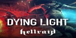 Dying Light - Hellraid DLC RoW PC Steam CD Key