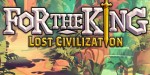 For The King - Lost Civilization Adventure Pack DLC RU Steam CD Key