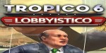 Tropico 6 - Lobbyistico DLC EU Steam CD Key