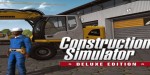 Construction Simulator 2015 Deluxe Edition EU PC Steam CD Key