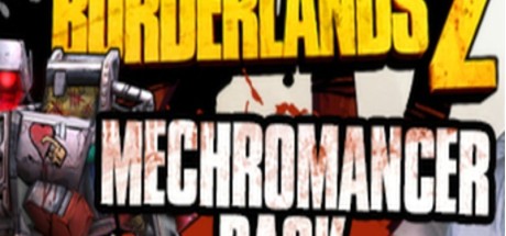 Borderlands 2 Mechromancer Pack DLC Steam CD Key