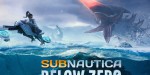 Subnautica: Below Zero EU Steam CD Key	