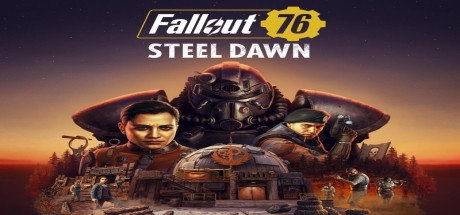 Fallout 76: Steel Dawn Deluxe Edition PC Steam CD Key