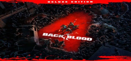 Back 4 Blood Deluxe Edition EU XBOX One / Xbox Series X|S / PC CD Key