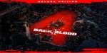 Back 4 Blood Deluxe Edition EU PC Steam CD Key