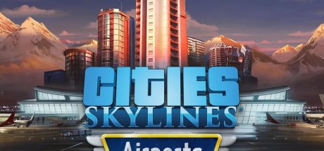 Cities: Skylines - Airports DLC Steam CD Key