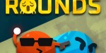 ROUNDS PC Steam CD Key