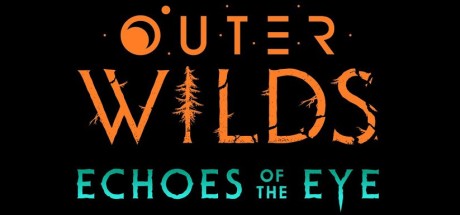 Outer Wilds - Echoes of the Eye DLC EU Steam CD Key