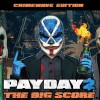 PAYDAY 2 Crimewave Edition The Big Score Game Bundle AR XBOX One CD Key