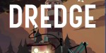 DREDGE Digital Deluxe Edition AR XBOX One CD Key
