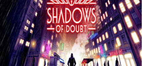 Shadows of Doubt PC Steam CD Key