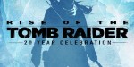 Rise of the Tomb Raider: 20 Year Celebration Edition NA Steam CD Key