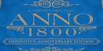 Anno 1800: Definitive Annoversary Edition EU Ubisoft Connect CD Key