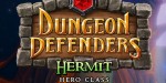 Dungeon Defenders - Hermit Hero DLC PC Steam CD Key