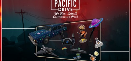 Pacific Drive - We Have Liftoff Customization Pack DLC EU (without DE) PS5 CD Key