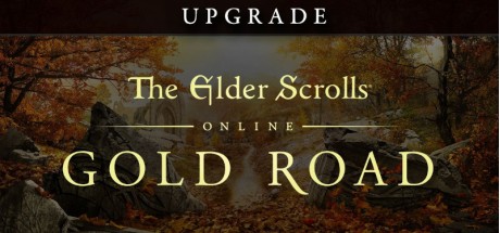 The Elder Scrolls Online Upgrade - Gold Road DLC PC Digital Download CD Key