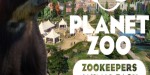 Planet Zoo - Zookeepers Animal Pack DLC PC Steam CD Key