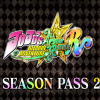 JoJo's Bizarre Adventure: All-Star Battle R - Season Pass 2 DLC EU Xbox One / Xbox Series X|S / PC CD Key JoJo's Bizarre Adventure: All-Star Battle R - Season Pass 2 DLC EU Xbox One / Xbox Series X|S / PC CD Key