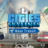 Cities: Skylines - Mass Transit DLC Steam CD Key