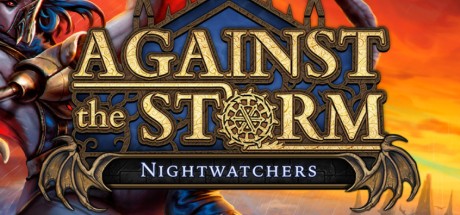 Against the Storm - Nightwatchers DLC PC Steam CD Key