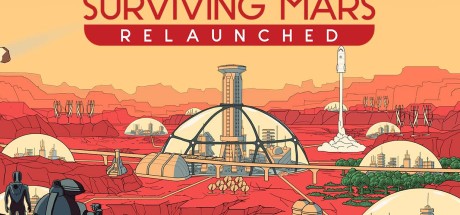 Surviving Mars: Relaunched PC Steam CD Key