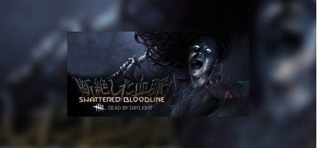 Dead by Daylight - Shattered Bloodline DLC PC Steam CD Key