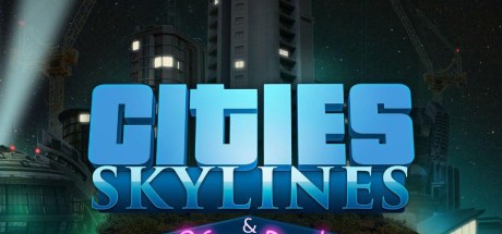 Cities: Skylines + After Dark DLC Steam CD Key