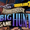 Borderlands 2: Sir Hammerlock's Big Game Hunt DLC EU Steam CD Key