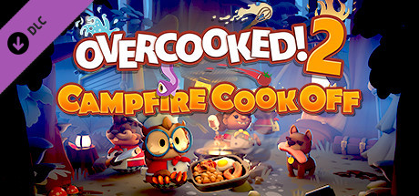 Overcooked! 2 - Campfire Cook Off DLC PC Steam CD Key
