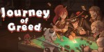 Journey of Greed Steam CD Key
