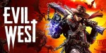 Evil West EU PC Steam CD Key