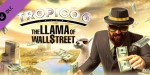 Tropico 6 - The Llama of Wall Street DLC RU/CIS Steam CD Key