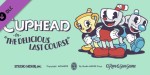 Cuphead - The Delicious Last Course DLC Steam CD Key