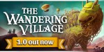 The Wandering Village Steam CD Key