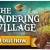 The Wandering Village Steam CD Key