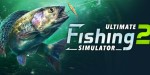 Ultimate Fishing Simulator 2 Steam CD Key