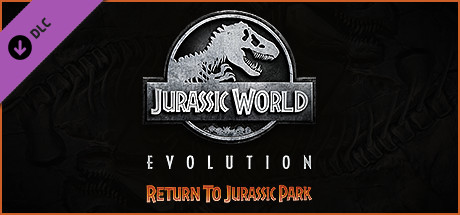 Jurassic World Evolution - Return To Jurassic Park DLC EU PC Steam CD Key Jurassic World Evolution - Return To Jurassic Park DLC EU PC Steam CD Key