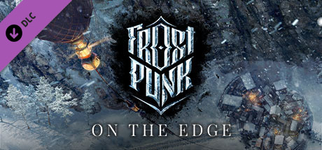 Frostpunk - On The Edge DLC Steam CD Key Frostpunk - On The Edge DLC Steam CD Key