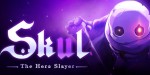 Skul: The Hero Slayer AR XBOX One / Xbox Series X|S CD Key
