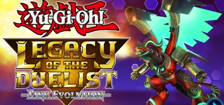 Yu-Gi-Oh! Legacy of the Duelist: Link Evolution PC Steam CD Key Yu-Gi-Oh! Legacy of the Duelist: Link Evolution PC Steam CD Key