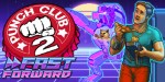 Punch Club 2: Fast Forward PC Steam CD Key