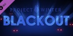 Project Winter - Blackout DLC Steam CD Key